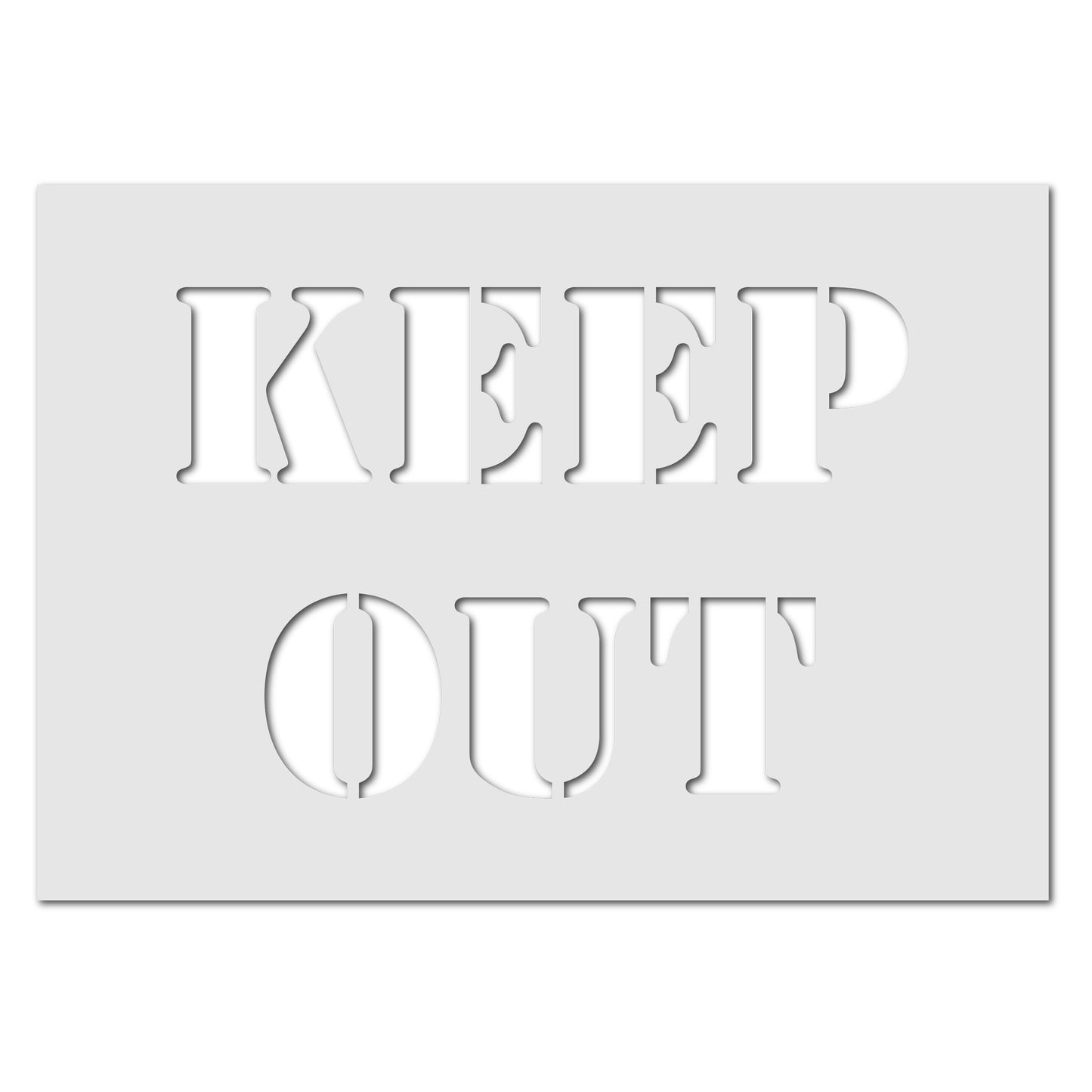 Keep Out Sign Stencil - Large Keep Out Template