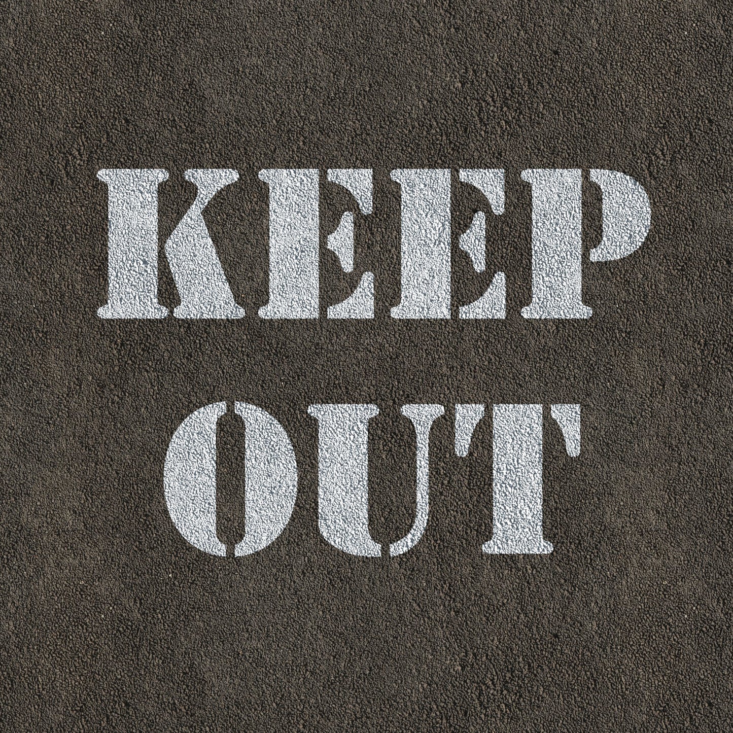 Keep Out Sign Stencil - Large Keep Out Template