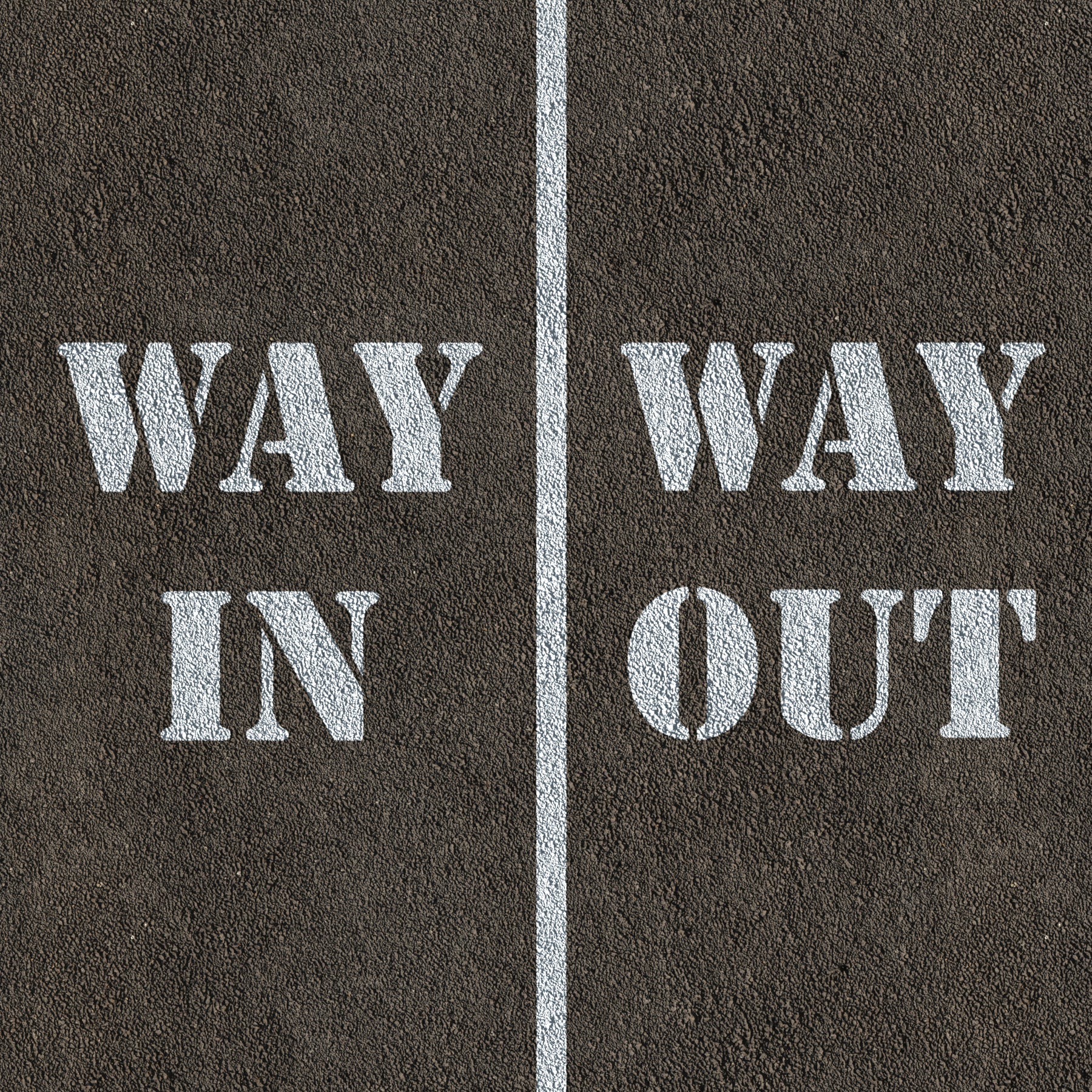 Way in and way Out stencil set painted on asphalt