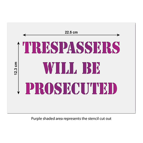 CraftStar Trespassers Will Be Prosecuted Small Sign Making Stencil