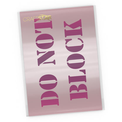 CraftStar Do Not Block Stencil _ Small Size