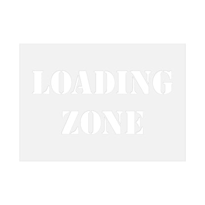 Loading Zone Stencil by CraftStar