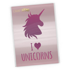 I Love Unicorns Stencil- Craft Template